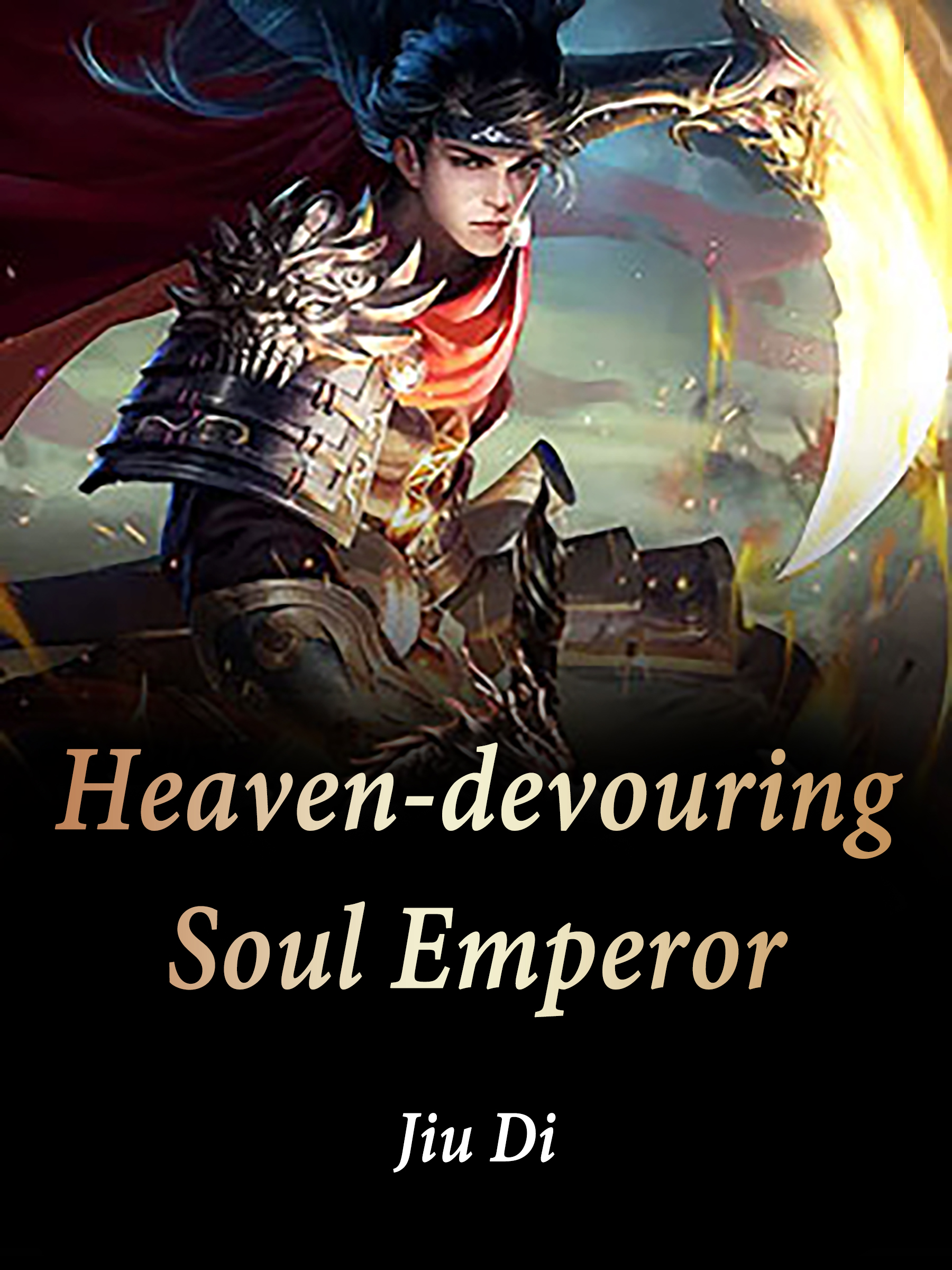 Read A Heart For The Emperor Heaven-devouring Soul Emperor Novel Full Story | Book - BabelNovel